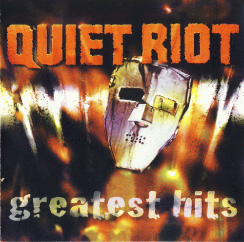 Quiet Riot : The Greatest Hits